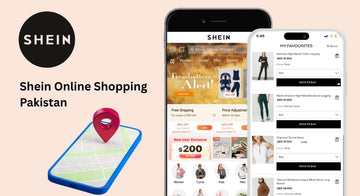 Shein Online Shopping Pakistan: How to Track Your Orders Easily